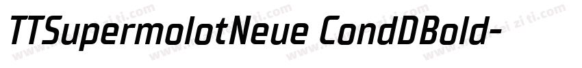 TTSupermolotNeue CondDBold字体转换